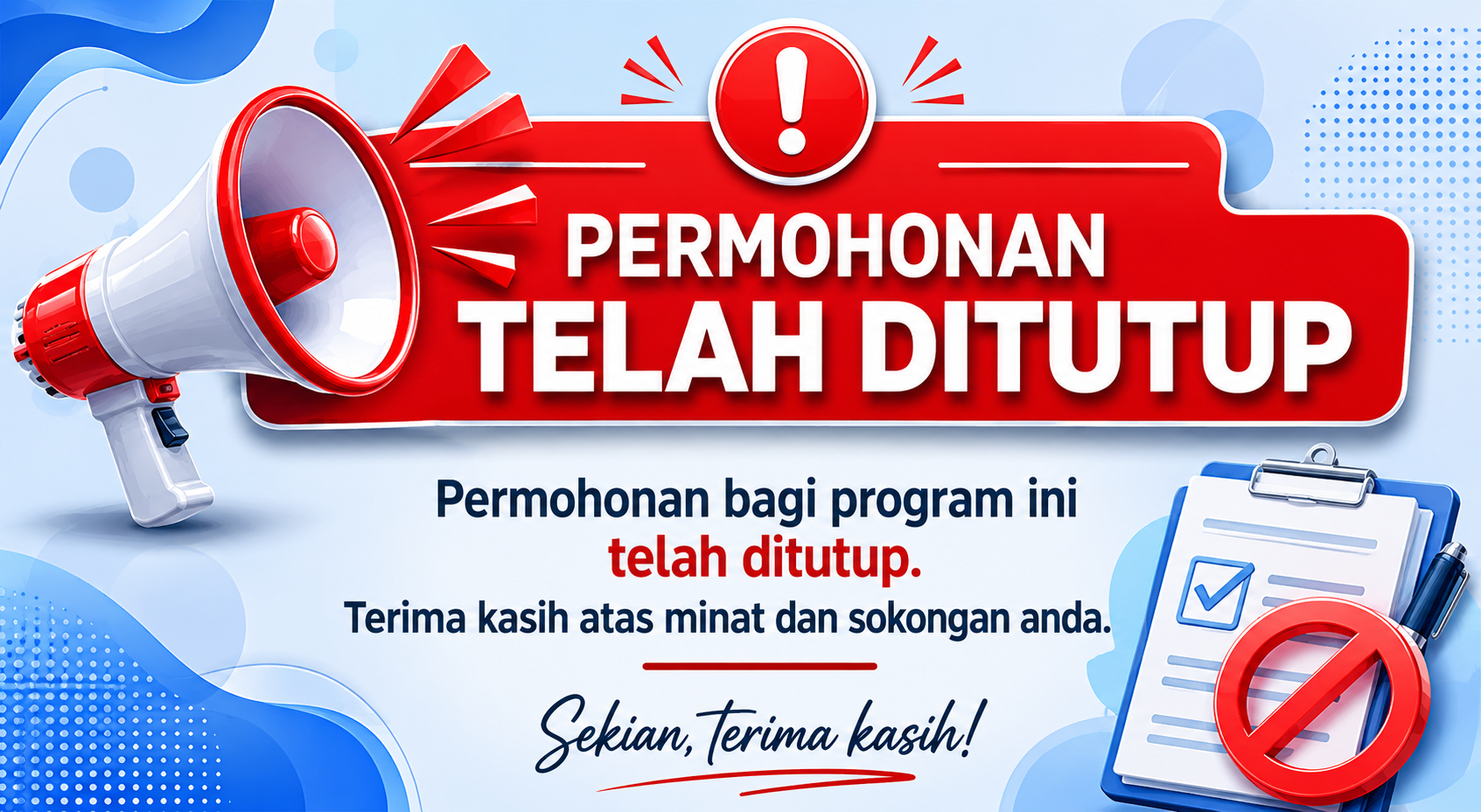 Permohonan Ditutup